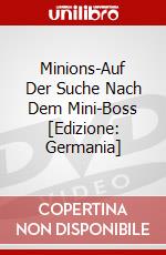Minions-Auf Der Suche Nach Dem Mini-Boss [Edizione: Germania] dvd