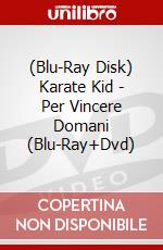 (Blu-Ray Disk) Karate Kid - Per Vincere Domani (Blu-Ray+Dvd) brd