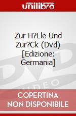 Zur H?Lle Und Zur?Ck (Dvd) [Edizione: Germania] dvd
