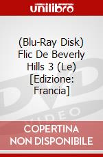 (Blu-Ray Disk) Flic De Beverly Hills 3 (Le) [Edizione: Francia] brd
