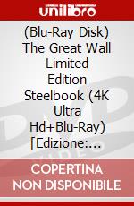 (Blu-Ray Disk) The Great Wall Limited Edition Steelbook (4K Ultra Hd+Blu-Ray) [Edizione: Regno Unito] brd