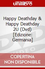 Happy Deathday & Happy Deathday 2U (Dvd) [Edizione: Germania] dvd