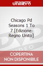 Chicago Pd Seasons 1 To 7 [Edizione: Regno Unito] dvd
