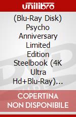 (Blu-Ray Disk) Psycho Anniversary Limited Edition Steelbook (4K Ultra Hd+Blu-Ray) [Edizione: Regno Unito] brd
