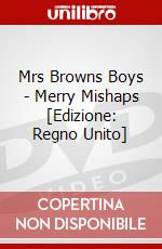 Mrs Browns Boys - Merry Mishaps [Edizione: Regno Unito] dvd