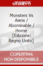 Monsters Vs Aiens / Abominable / Home [Edizione: Regno Unito] dvd