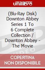 (Blu-Ray Disk) Downton Abbey Series 1 To 6 Complete Collection / Downton Abbey - The Movie brd