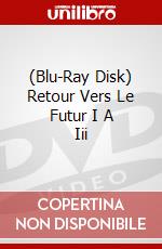 (Blu-Ray Disk) Retour Vers Le Futur I A Iii brd
