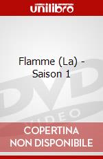Flamme (La) - Saison 1 dvd