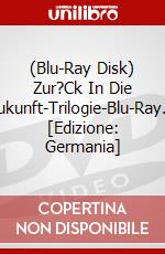 (Blu-Ray Disk) Zur?Ck In Die Zukunft-Trilogie-Blu-Ray... [Edizione: Germania] brd