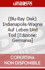 (Blu-Ray Disk) Indianapolis-Wagnis Auf Leben Und Tod [Edizione: Germania] brd
