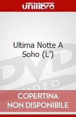 Ultima Notte A Soho (L') dvd