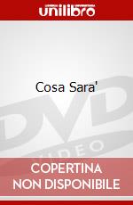 Cosa Sara' dvd