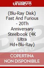 (Blu-Ray Disk) Fast And Furious - 20Th Anniversary Steelbook (4K Ultra Hd+Blu-Ray) brd