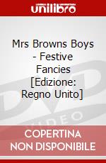 Mrs Browns Boys - Festive Fancies [Edizione: Regno Unito] dvd