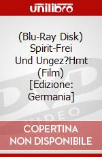 (Blu-Ray Disk) Spirit-Frei Und Ungez?Hmt (Film) [Edizione: Germania] brd