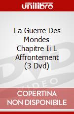 La Guerre Des Mondes Chapitre Ii L Affrontement (3 Dvd) dvd
