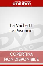 La Vache Et Le Prisonnier dvd