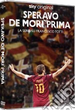 Speravo De Mori' Prima (2 Dvd) dvd