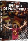 Speravo De Mori' Prima (2 Dvd) dvd