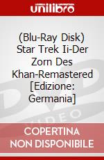 (Blu-Ray Disk) Star Trek Ii-Der Zorn Des Khan-Remastered [Edizione: Germania] brd
