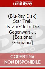 (Blu-Ray Disk) Star Trek Iv-Zur?Ck In Die Gegenwart-... [Edizione: Germania] brd