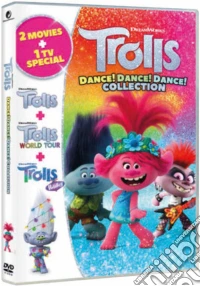 Trolls - Dance! Dance! Dance! Collection (3 Dvd) dvd