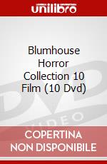 Blumhouse Horror Collection 10 Film (10 Dvd) film in dvd di Mike Flanagan,Everardo Gout,David Gordon Green,Christopher Landon,M. Night Shyamalan,Tate Taylor,Jeff Wadlow,Leigh Whannell