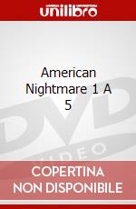 American Nightmare 1 A 5 dvd
