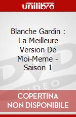 Blanche Gardin : La Meilleure Version De Moi-Meme - Saison 1 dvd