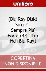 (Blu-Ray Disk) Sing 2 - Sempre Piu' Forte (4K Ultra Hd+Blu-Ray) brd