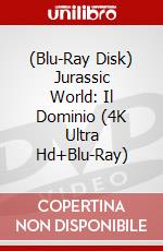 (Blu-Ray Disk) Jurassic World: Il Dominio (4K Ultra Hd+Blu-Ray) brd