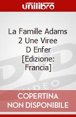 La Famille Adams 2 Une Viree D Enfer [Edizione: Francia] dvd