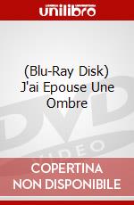 (Blu-Ray Disk) J'ai Epouse Une Ombre brd