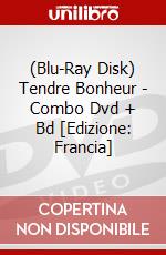 (Blu-Ray Disk) Tendre Bonheur - Combo Dvd + Bd [Edizione: Francia] brd