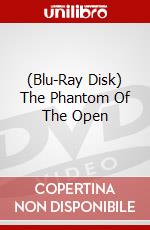 (Blu-Ray Disk) The Phantom Of The Open brd