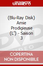 (Blu-Ray Disk) Amie Prodigieuse (L') - Saison 3 brd