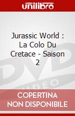 Jurassic World : La Colo Du Cretace - Saison 2 dvd