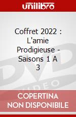Coffret 2022 : L'amie Prodigieuse - Saisons 1 A 3 dvd