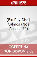 (Blu-Ray Disk) Calmos (Nos Annees 70) brd