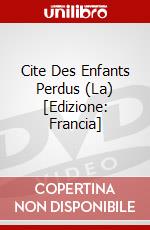 Cite Des Enfants Perdus (La) [Edizione: Francia] dvd