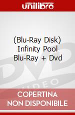 (Blu-Ray Disk) Infinity Pool Blu-Ray + Dvd brd