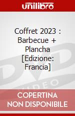 Coffret 2023 : Barbecue + Plancha [Edizione: Francia] dvd