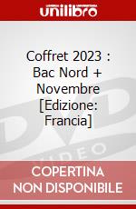 Coffret 2023 : Bac Nord + Novembre [Edizione: Francia] dvd