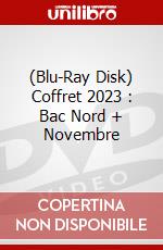 (Blu-Ray Disk) Coffret 2023 : Bac Nord + Novembre brd