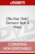 (Blu-Ray Disk) Derniere Nuit A Milan brd