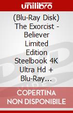 (Blu-Ray Disk) The Exorcist - Believer Limited Edition Steelbook 4K Ultra Hd + Blu-Ray [Edizione: Regno Unito] brd