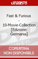 Fast & Furious - 10-Movie-Collection [Edizione: Germania] dvd
