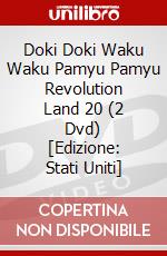 Doki Doki Waku Waku Pamyu Pamyu Revolution Land 20 (2 Dvd) [Edizione: Stati Uniti] dvd