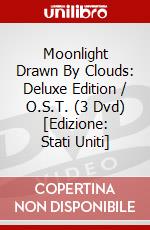 Moonlight Drawn By Clouds: Deluxe Edition / O.S.T. (3 Dvd) [Edizione: Stati Uniti] dvd